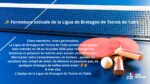 Fermeture Estivale de la Ligue